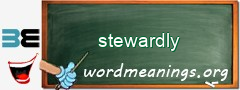 WordMeaning blackboard for stewardly